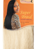100% Jumbo Braid - Super Braid | 613